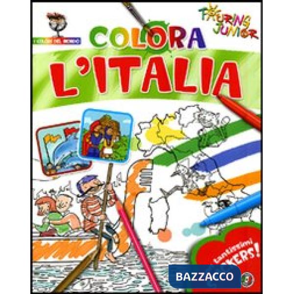 Colora l'Italia. Con stickers. Ediz. illustrata
