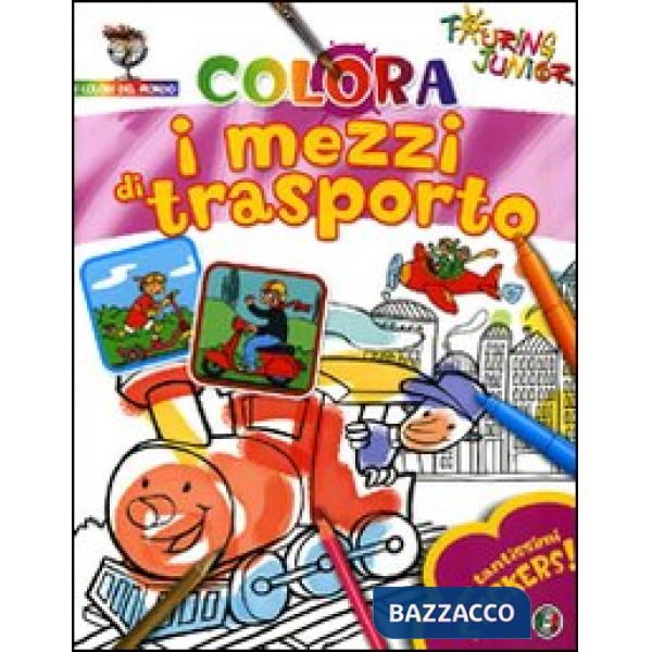 Colora i mezzi di trasporto. Con stickers. Ediz. illustrata