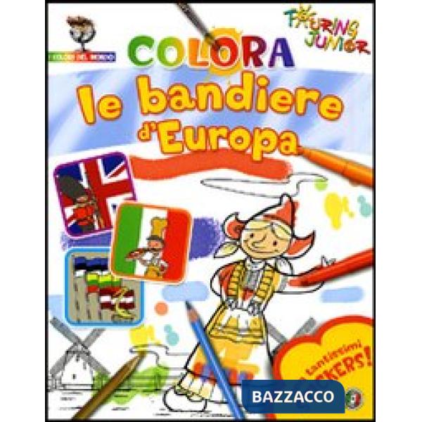 Colora le bandiere d'Europa. Con stickers. Ediz. illustrata