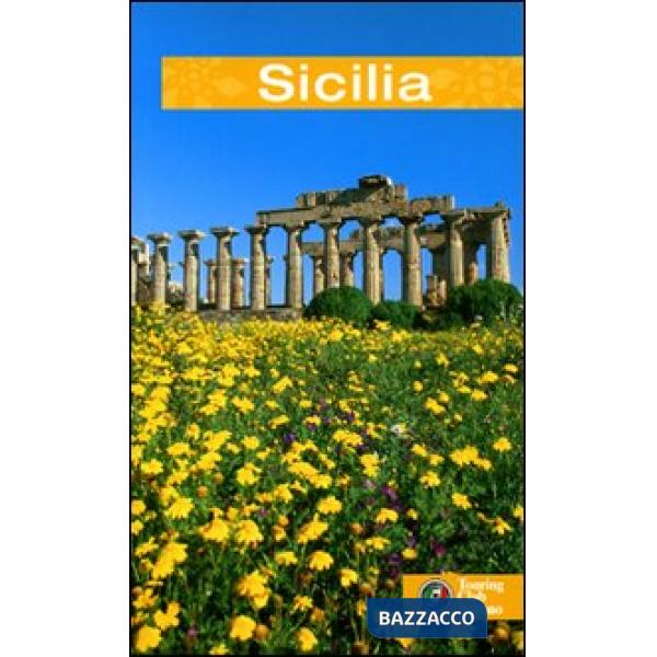 Sicilia. Ediz. illustrata