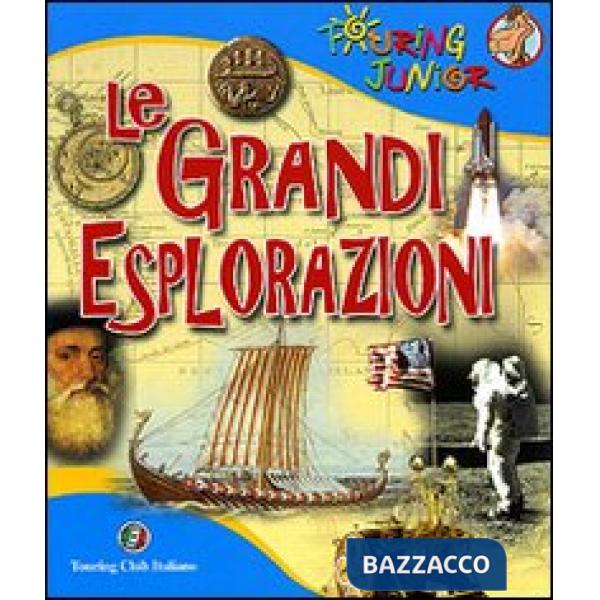 Grandi esplorazioni (Le)