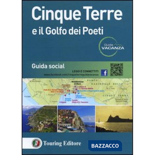 Cinque Terre e il Golfo dei Poeti