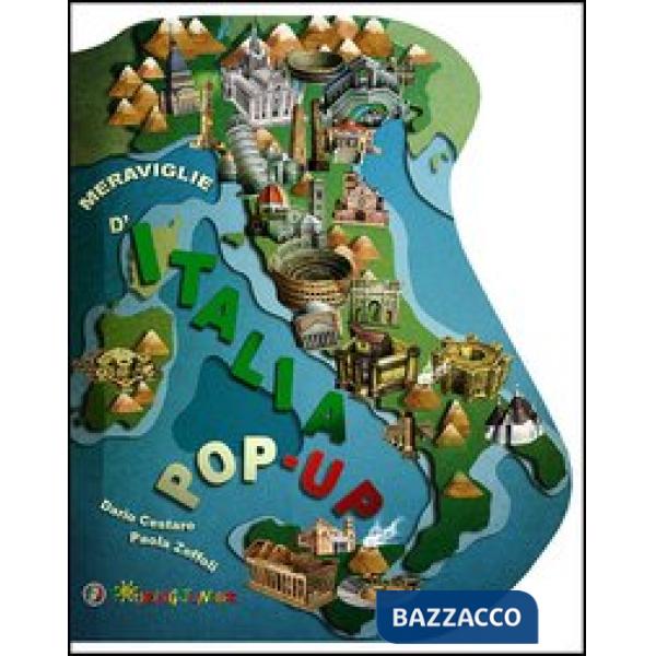 Meraviglie d'Italia. Libro pop-up