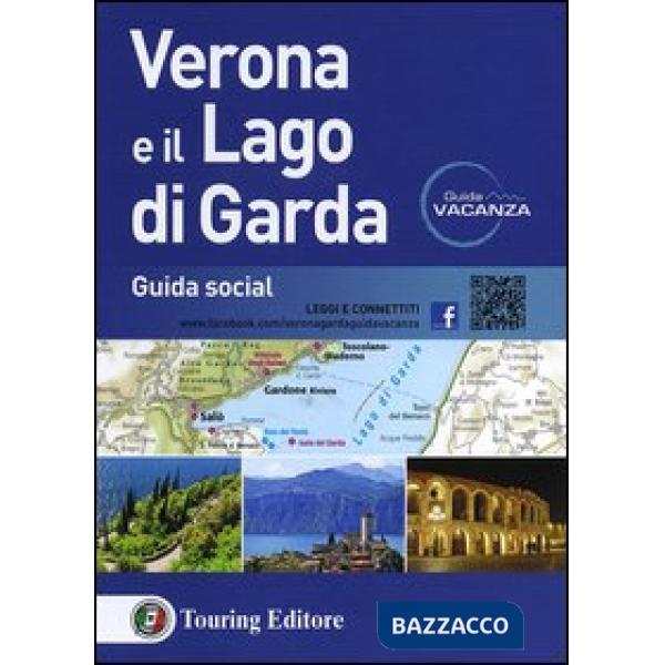 Verona e il lago di Garda