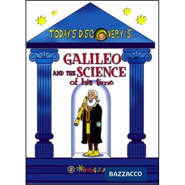 Galileo and the science of his time