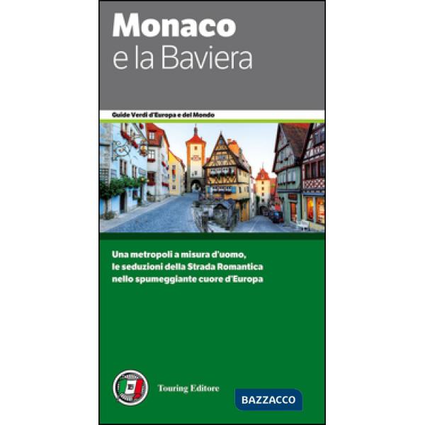 Monaco e la Baviera
