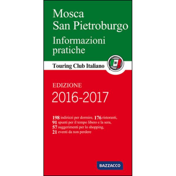 Mosca San Pietroburgo. Informazioni pratiche