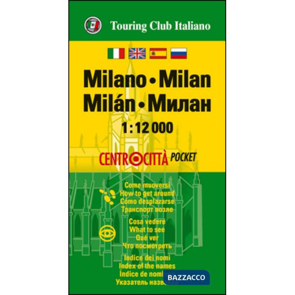 Milano 1:12.000. Ediz. multilingue