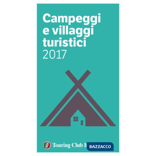 Campeggi e villaggi turistici 2017