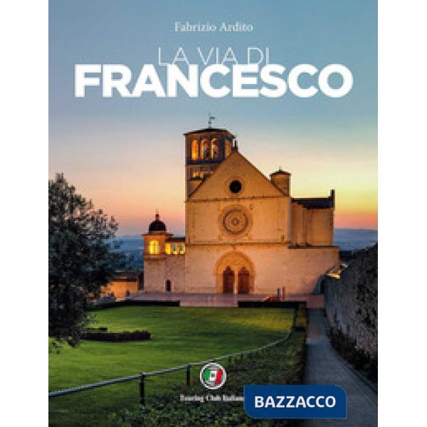 Via di Francesco (La)