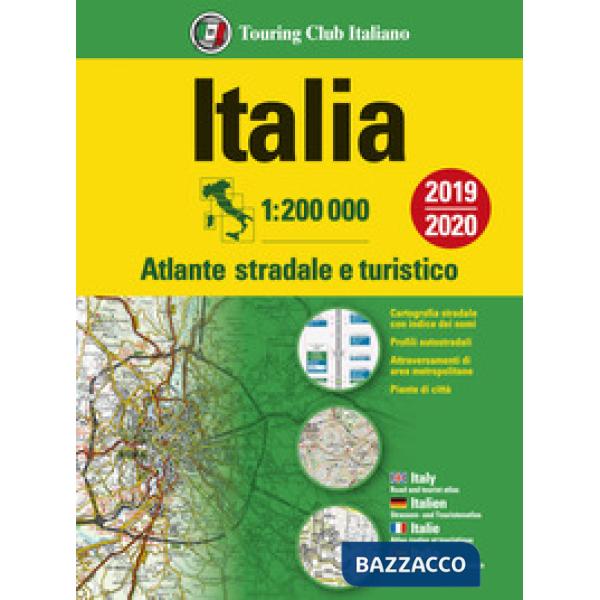 Italia. Atlante stradale e turistico. 1:200.000