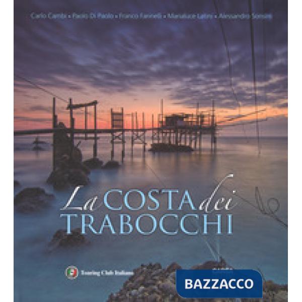 Costa dei Trabocchi. Ediz. italiana e inglese (La)
