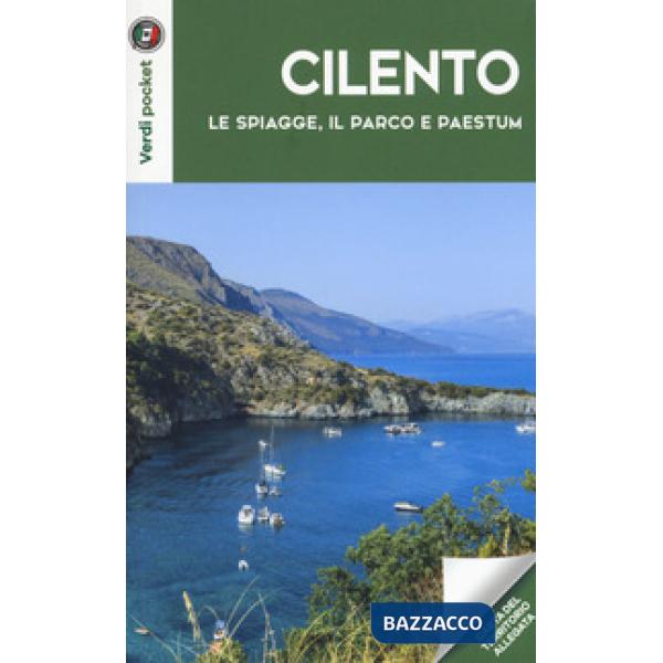 Cilento. Le spiagge, il parco e Paestum