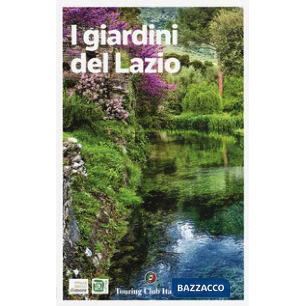 Giardini del Lazio (I)