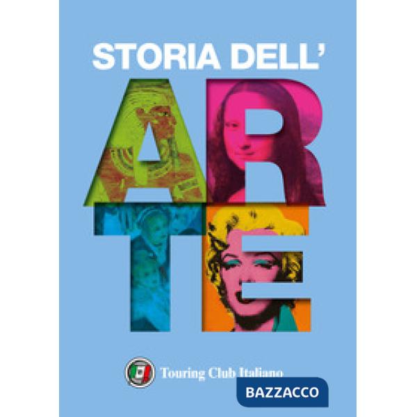 Storia dell'arte. Ediz. a colori