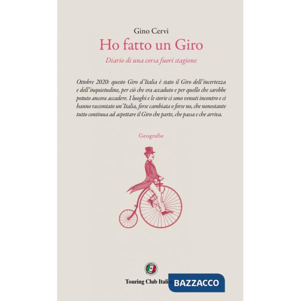 Ho fatto un Giro. Diario di una corsa fuori stagione