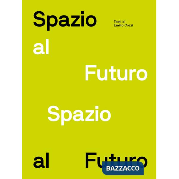 Spazio al futuro