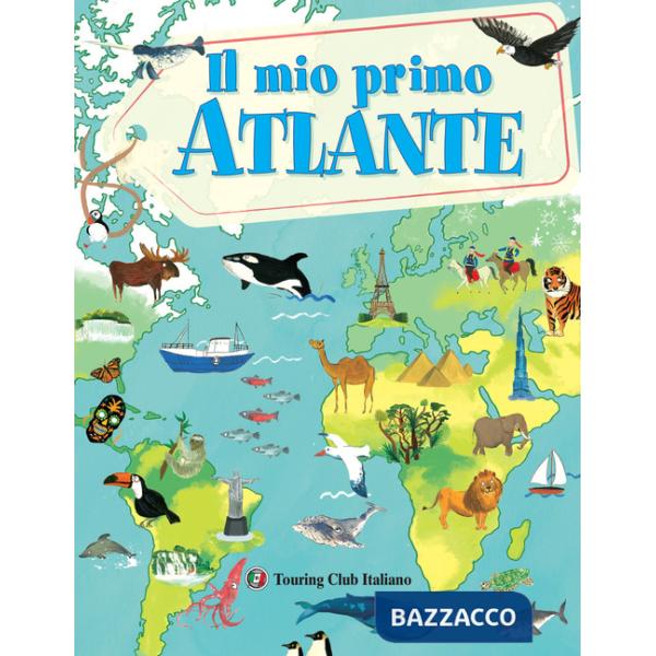Mio primo atlante (Il)