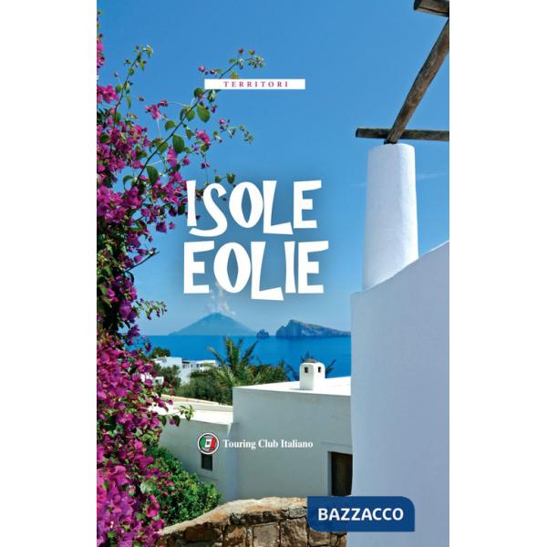 Isole Eolie. Con carta estraibile