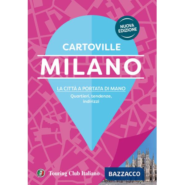 Milano. Nuova ediz.