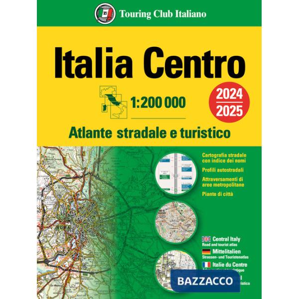Italia. Atlante stradale e turistico 200.000. Centro