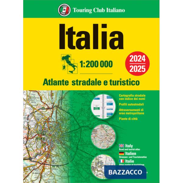 Italia. Atlante stradale e turistico. 1:200.000
