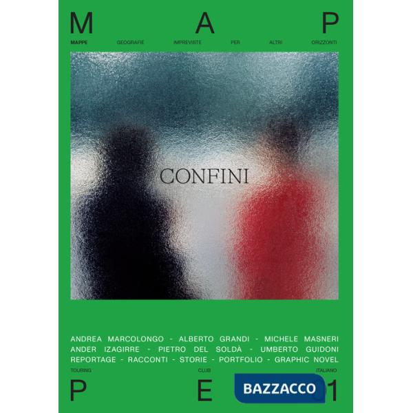 Confini. Mappe. Vol. 1