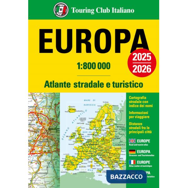 Europa. Atlante stradale e turistico 1:800.000. 2025-2026