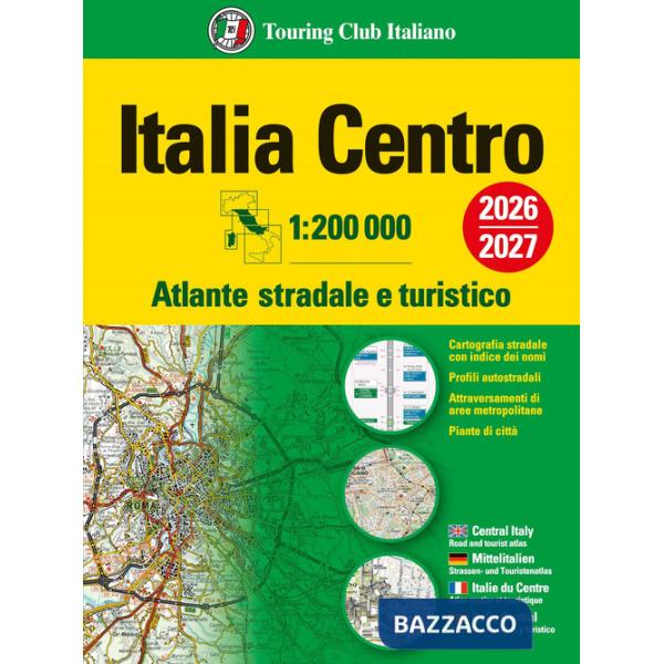 Italia. Atlante stradale e turistico 200.000. Centro