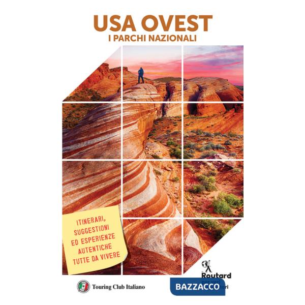 USA Ovest. I parchi nazionali