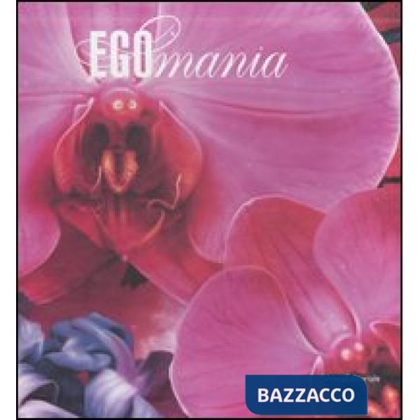 Egomania. Just when I think I've understood...-Appena ho capito d'aver capito...