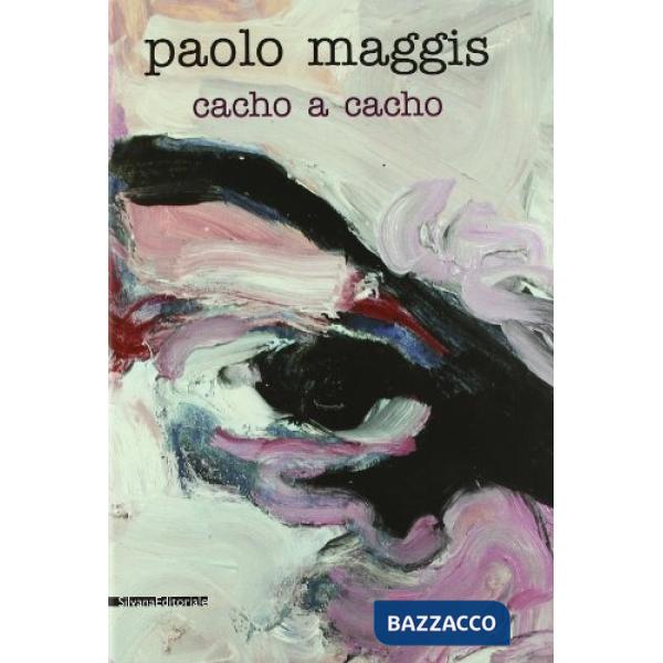 Paolo Maggis. Chaco a chaco. Ediz. italiana, tedesca, catalana e spagnola