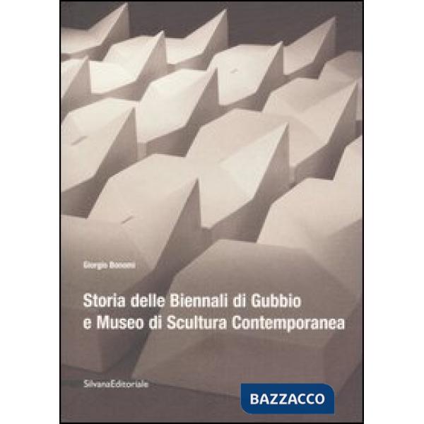 Storia delle Biennali di Gubbio e Museo di scultura contemporanea