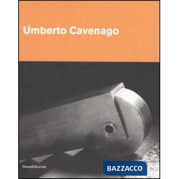 Umberto Cavenago. Ediz. italiana e inglese