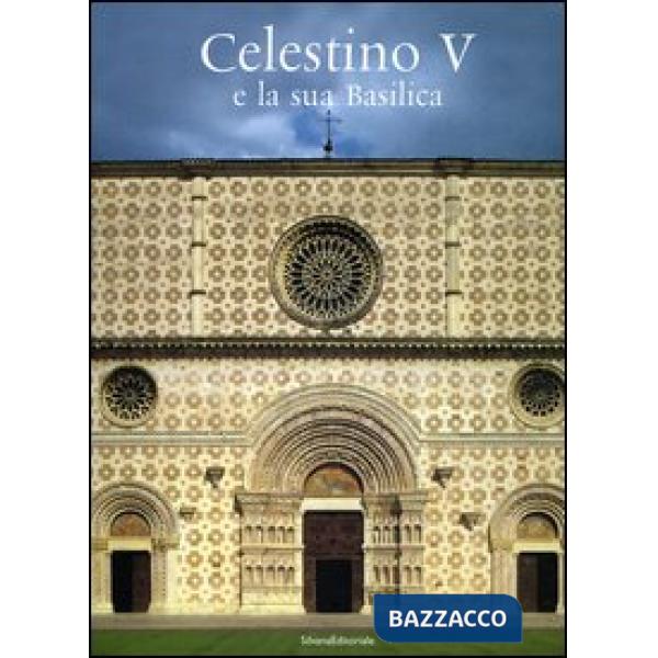 Celestino V e la sua Basilica