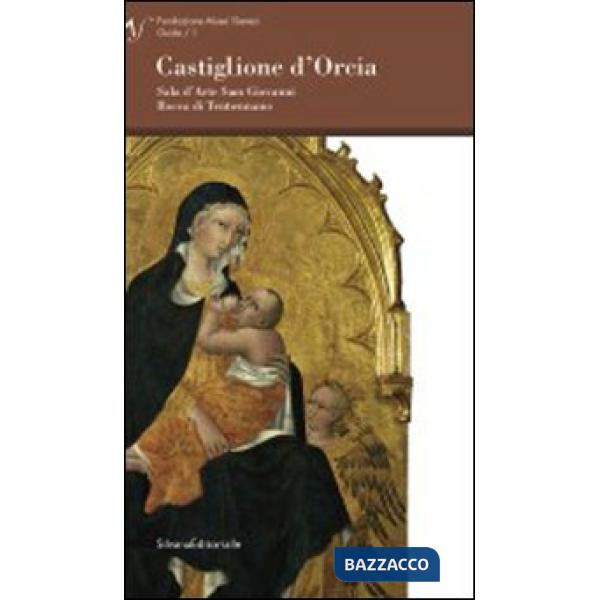 Castiglione d'Orcia. Sala d'arte San Giovanni Rocca di Tentennano