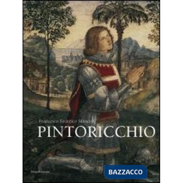 Pintoricchio. Ediz. illustrata