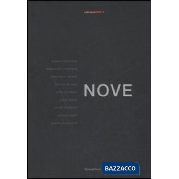 Nove. Ediz. illustrata