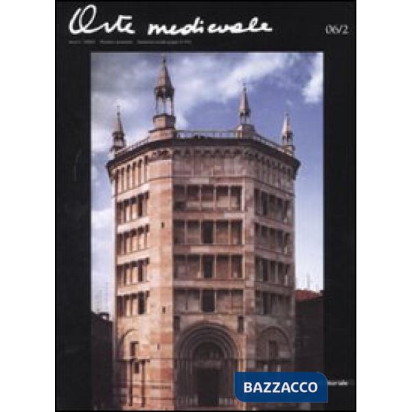 Arte medievale (2006). Ediz. multilingue. Vol. 2