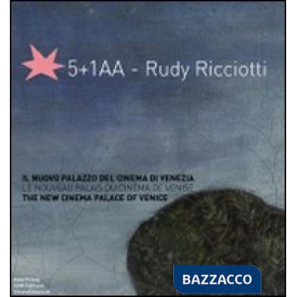 5+1AA-Rudy Ricciotti. Il nuovo palazzo del cinema di Venezia-Le nouveau palais d