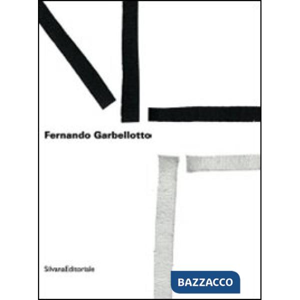 Fernando Garbellotto. FNT. Fractal net thinking. Catalogo della mostra (Mestre, 