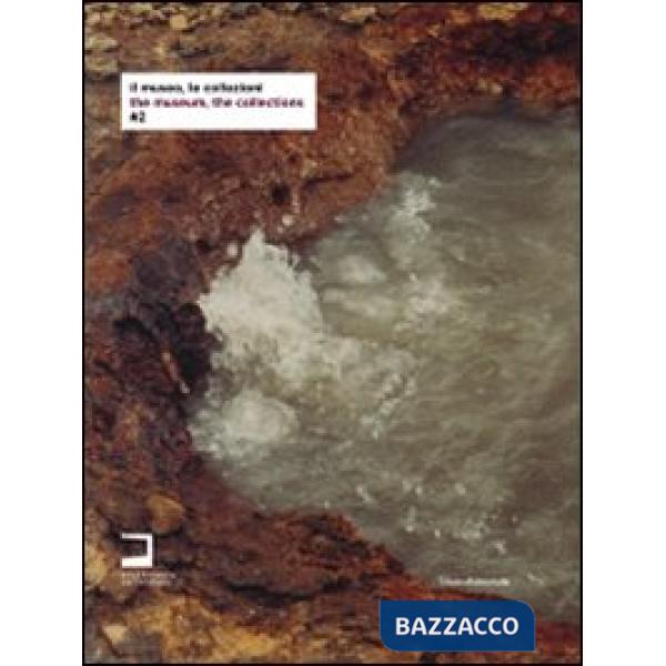Museo, le collezioni. 2. Catalogo della mostra (Cinisello Balsamo, 24 maggio-1 novembre 2009). Ediz. italiana e inglese (Il)