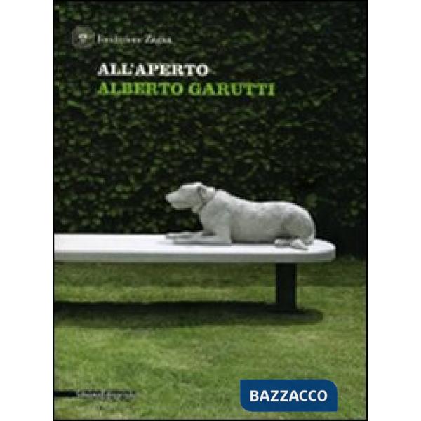 All'aperto. Alberto Garutti. Ediz. italiana e inglese