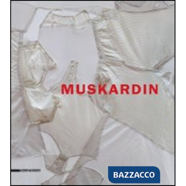 Muskardin. Ediz. italiana e inglese