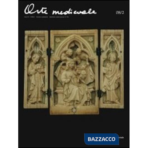 Arte medievale (2008). Vol. 2