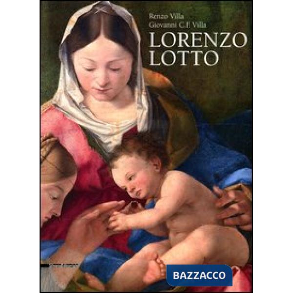 Lorenzo Lotto. Ediz. illustrata