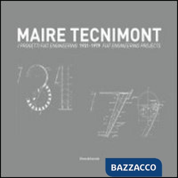 Maire Tecnimont. I progetti FIAT Engineering. Ediz. italiana e inglese