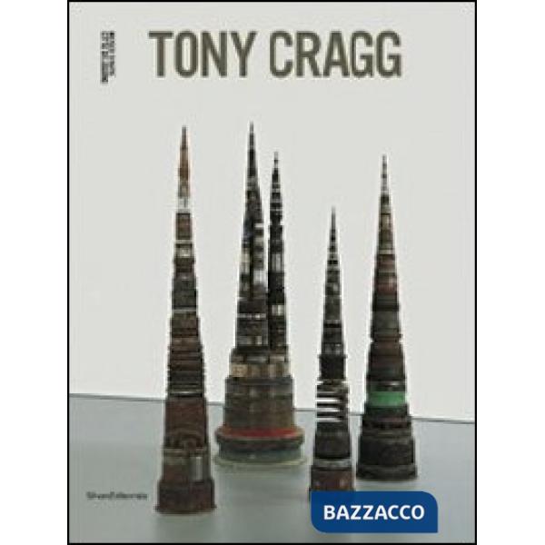 Tony Cragg. Catalogo della mostra (Lugano, 31 marzo-12 agosto 2012). Ediz. itali
