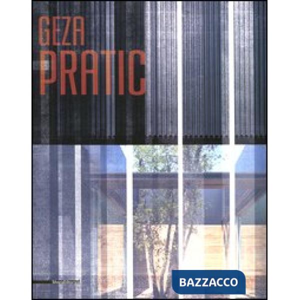 Geza Pratic. Ediz. italiana e inglese