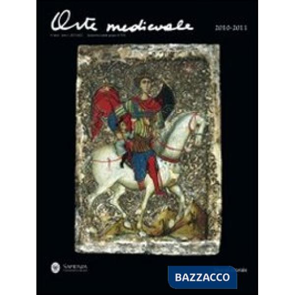 Arte medievale (2010-2011). Ediz. italiana e inglese